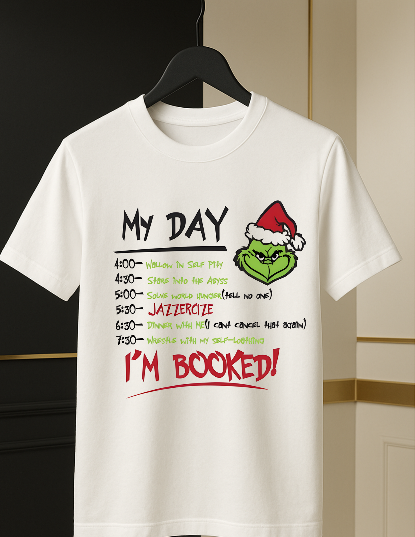 “My Day I’m Booked!” Grinch List
