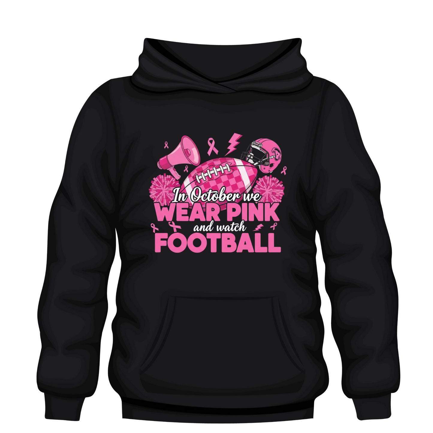 In October We Wear Pink and Watch Football Hoodie | Breast Cancer Awareness Game Day Hoodie